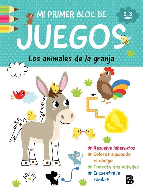 MI PRIMER BLOC DE JUEGOS- ANIMALES DE LA GRANJA | 9789403247366 | Galatea Llibres | Librería online de Reus, Tarragona | Comprar libros en catalán y castellano online