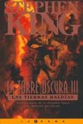LA TORRE OSCURA 3: LAS TIERRAS BALDIAS | 9788440644305 | KING, STEPHEN | Galatea Llibres | Librería online de Reus, Tarragona | Comprar libros en catalán y castellano online