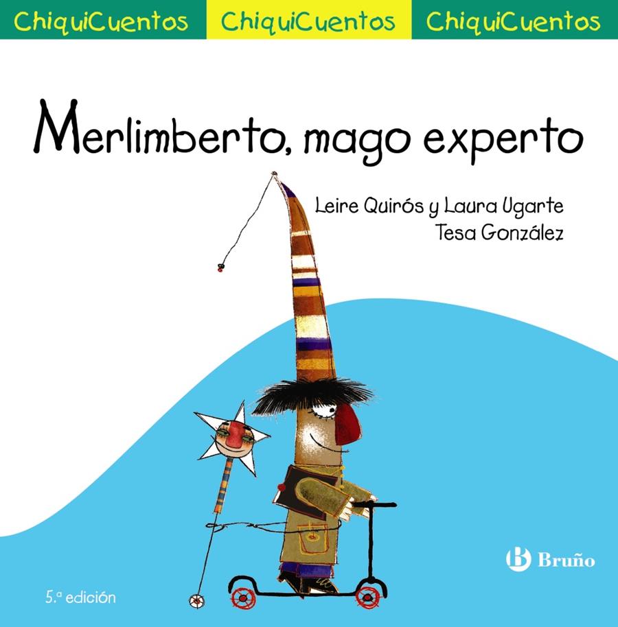 MERLIMBERTO, MAGO EXPERTO | 9788469606063 | QUIRÓS UGARTE, LEIRE/UGARTE MARAÑÓN, LAURA | Galatea Llibres | Llibreria online de Reus, Tarragona | Comprar llibres en català i castellà online