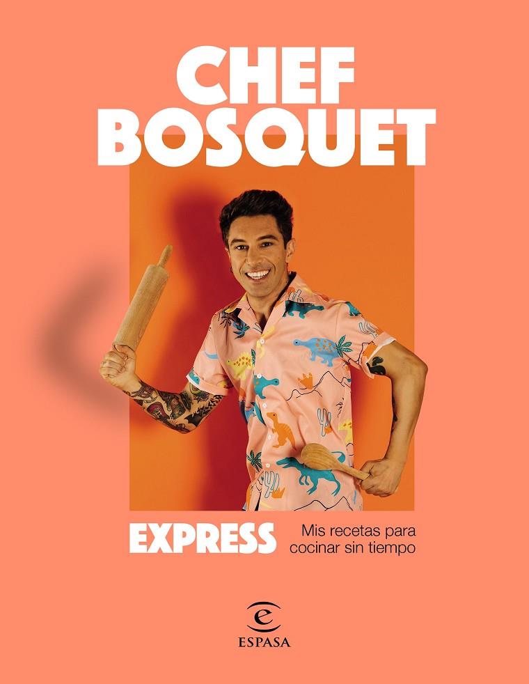 EXPRESS | 9788467064704 | CHEF BOSQUET | Galatea Llibres | Librería online de Reus, Tarragona | Comprar libros en catalán y castellano online
