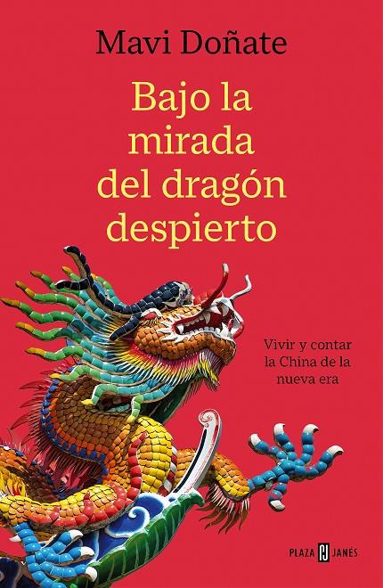 BAJO LA MIRADA DEL DRAGÓN DESPIERTO | 9788401026164 | DOÑATE, MAVI | Galatea Llibres | Librería online de Reus, Tarragona | Comprar libros en catalán y castellano online