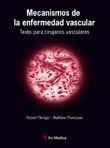 MECANISMOS DE LA ENFERMEDAD VASCULAR. TEXTO PARA CIRUJANOS VASCULARES | 9788497514729 | FITRIDGE / THOMPSON | Galatea Llibres | Librería online de Reus, Tarragona | Comprar libros en catalán y castellano online