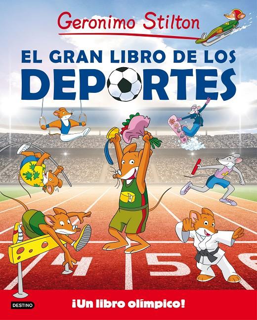 EL GRAN LIBRO DE LOS DEPORTES. GERONIMO STILTON | 9788408155072 | Galatea Llibres | Librería online de Reus, Tarragona | Comprar libros en catalán y castellano online