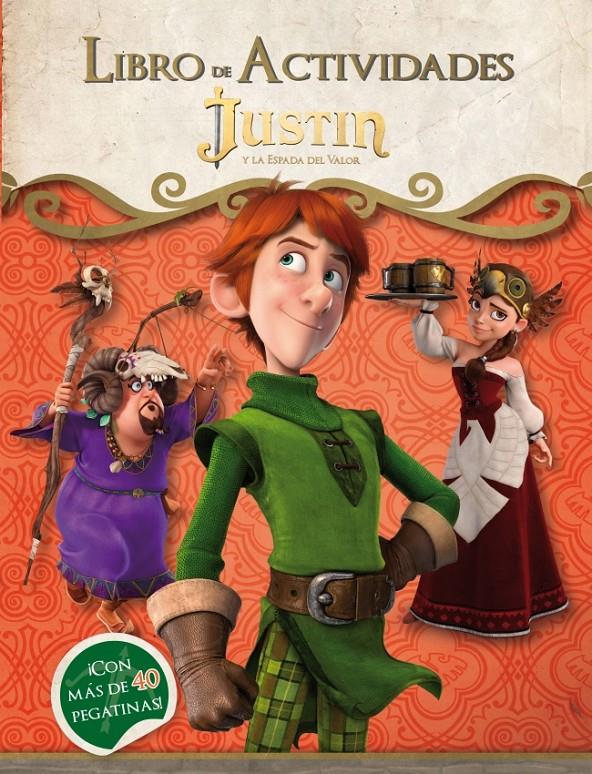 JUSTIN Y LA ESPADA DEL VALOR LIBRO DE ACTIVIDADES | 9788448836344 | Galatea Llibres | Librería online de Reus, Tarragona | Comprar libros en catalán y castellano online