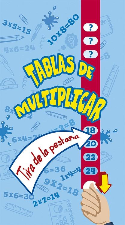 TABLAS DE MULTIPLICAR | 9788491451853 | Galatea Llibres | Librería online de Reus, Tarragona | Comprar libros en catalán y castellano online