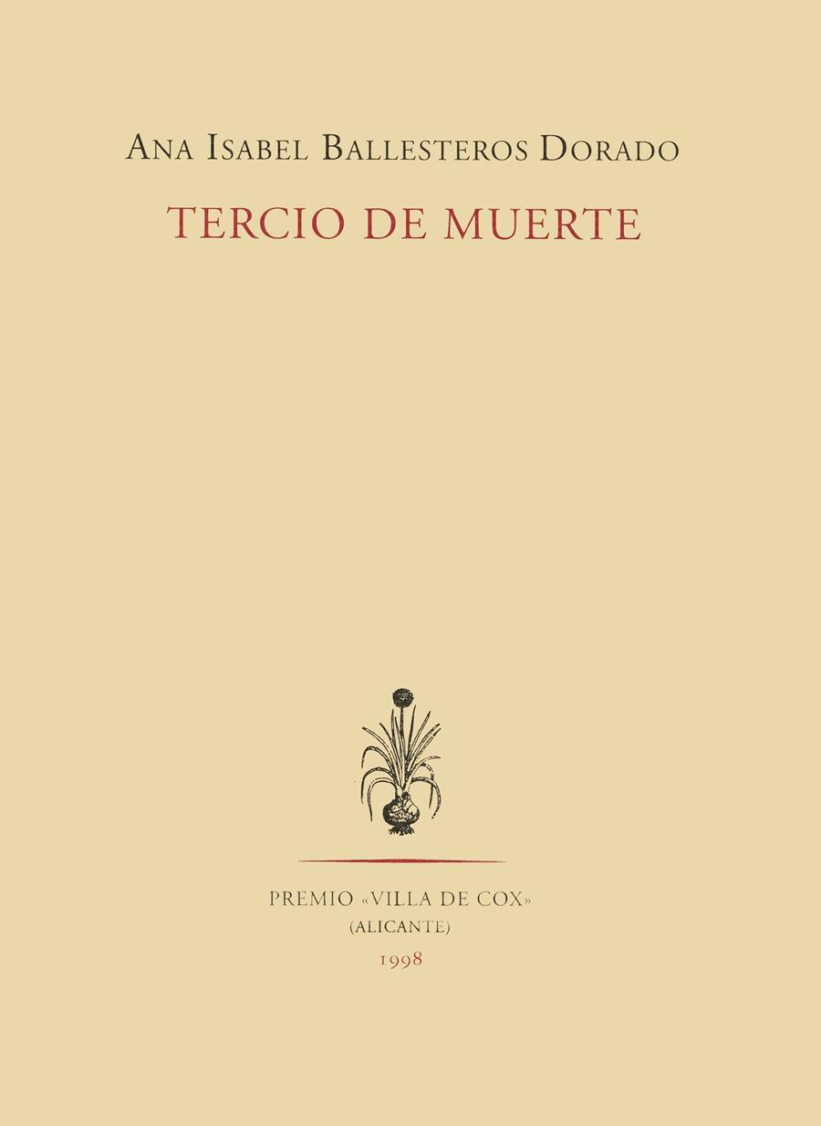 TERCIO DE MUERTE | 9788481912050 | BALLESTEROS DORADO,ANA ISABEL | Galatea Llibres | Librería online de Reus, Tarragona | Comprar libros en catalán y castellano online
