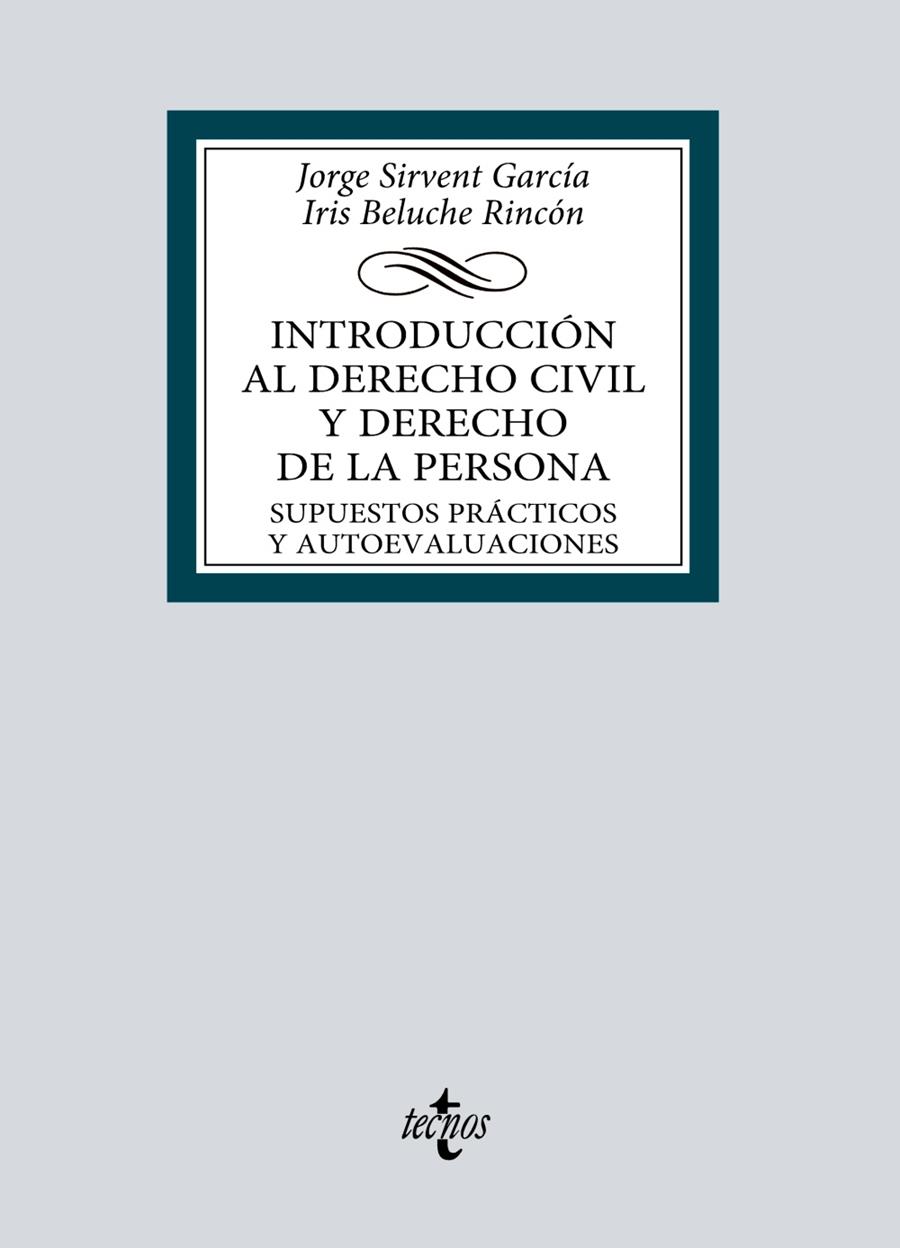 INTRODUCCION AL DERECHO CIVIL Y DERECHO DE LA PERSONA | 9788430986392 | SIRVENT GARCÍA, JORGE/BELUCHE RINCÓN, IRIS | Galatea Llibres | Librería online de Reus, Tarragona | Comprar libros en catalán y castellano online