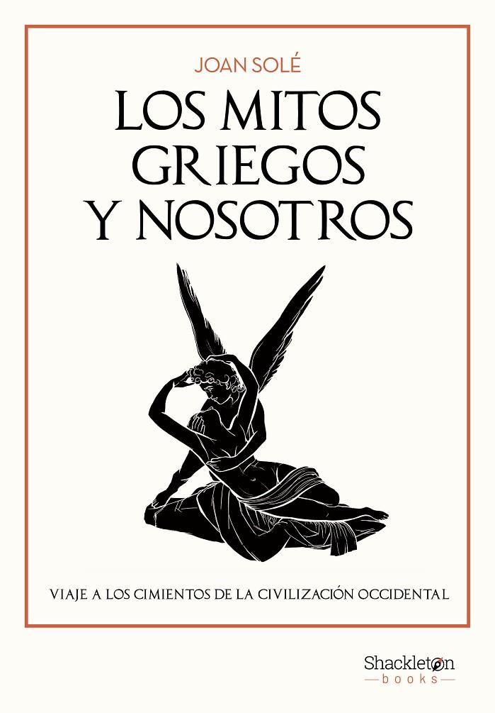 LOS MITOS GRIEGOS Y NOSOTROS | 9788413618043 | SOLÉ, JOAN | Galatea Llibres | Librería online de Reus, Tarragona | Comprar libros en catalán y castellano online