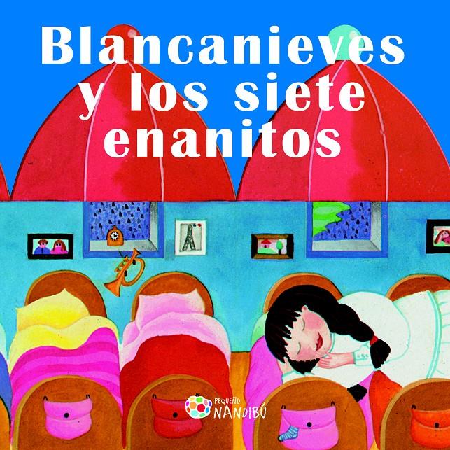 BLANCANIEVES Y LOS SIETE ENANITOS | 9788497436717 | CODIGNOLA, NICOLETTA | Galatea Llibres | Librería online de Reus, Tarragona | Comprar libros en catalán y castellano online