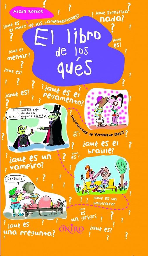 LIBRO DE LOS QUES | 9788497543569 | KORKOS, ALAIN | Galatea Llibres | Librería online de Reus, Tarragona | Comprar libros en catalán y castellano online