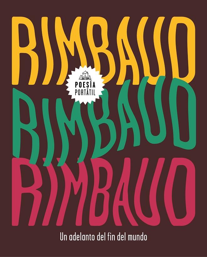 UN ADELANTO DEL FIN DEL MUNDO  | 9788439734840 | RIMBAUD, ARTHUR | Galatea Llibres | Llibreria online de Reus, Tarragona | Comprar llibres en català i castellà online