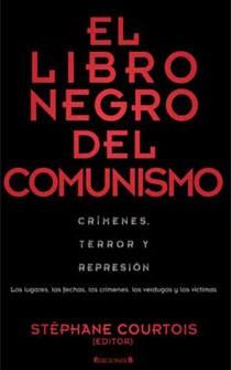 LIBRO NEGRO DEL COMUNISMO, EL | 9788466643436 | COURTOIS, STEPHANE | Galatea Llibres | Librería online de Reus, Tarragona | Comprar libros en catalán y castellano online