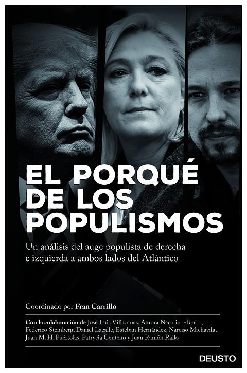 EL PORQUÉ DE LOS POPULISMOS | 9788423427406 | CARRILLO, FRAN /JOSÉ LUIS VILLACAÑAS/ESTEBAN HERNÁNDEZ JIMÉNEZ/JUAN RAMÓN RALLO/AURORA  | Galatea Llibres | Librería online de Reus, Tarragona | Comprar libros en catalán y castellano online