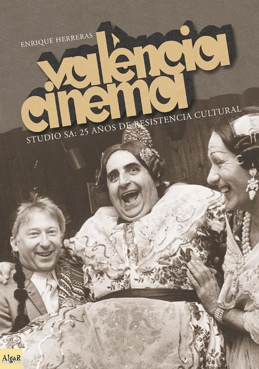 VALENCIA CINEMA | 9788495722010 | HERRERAS, ENRIQUE | Galatea Llibres | Librería online de Reus, Tarragona | Comprar libros en catalán y castellano online