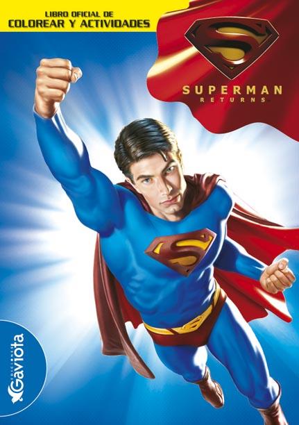 SUPERMAN RETURNS. COLOREAR Y ACTIVIDADES | 9788439207993 | SIEGEL, JERRY (1914-1996) | Galatea Llibres | Llibreria online de Reus, Tarragona | Comprar llibres en català i castellà online