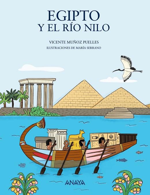 EGIPTO Y EL RÍO NILO | 9788469885536 | MUÑOZ PUELLES, VICENTE | Galatea Llibres | Llibreria online de Reus, Tarragona | Comprar llibres en català i castellà online
