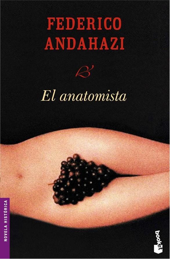 ANATOMISTA, EL | 9788423338078 | ANDAHAZI, FEDERICO | Galatea Llibres | Librería online de Reus, Tarragona | Comprar libros en catalán y castellano online