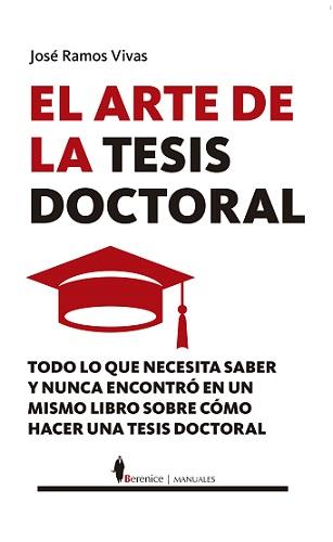 EL ARTE DE LA TESIS DOCTORAL | 9788417797430 | RAMOS VIVAS, JOSE | Galatea Llibres | Llibreria online de Reus, Tarragona | Comprar llibres en català i castellà online