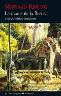MARCA DE LA BESTIA, LA | 9788477022510 | KIPLING, RUDYARD | Galatea Llibres | Librería online de Reus, Tarragona | Comprar libros en catalán y castellano online
