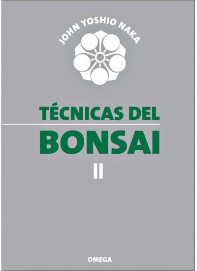 TECNICAS DEL BONSAI II | 9788428208765 | YOSHIO NAKA, JOHN | Galatea Llibres | Librería online de Reus, Tarragona | Comprar libros en catalán y castellano online