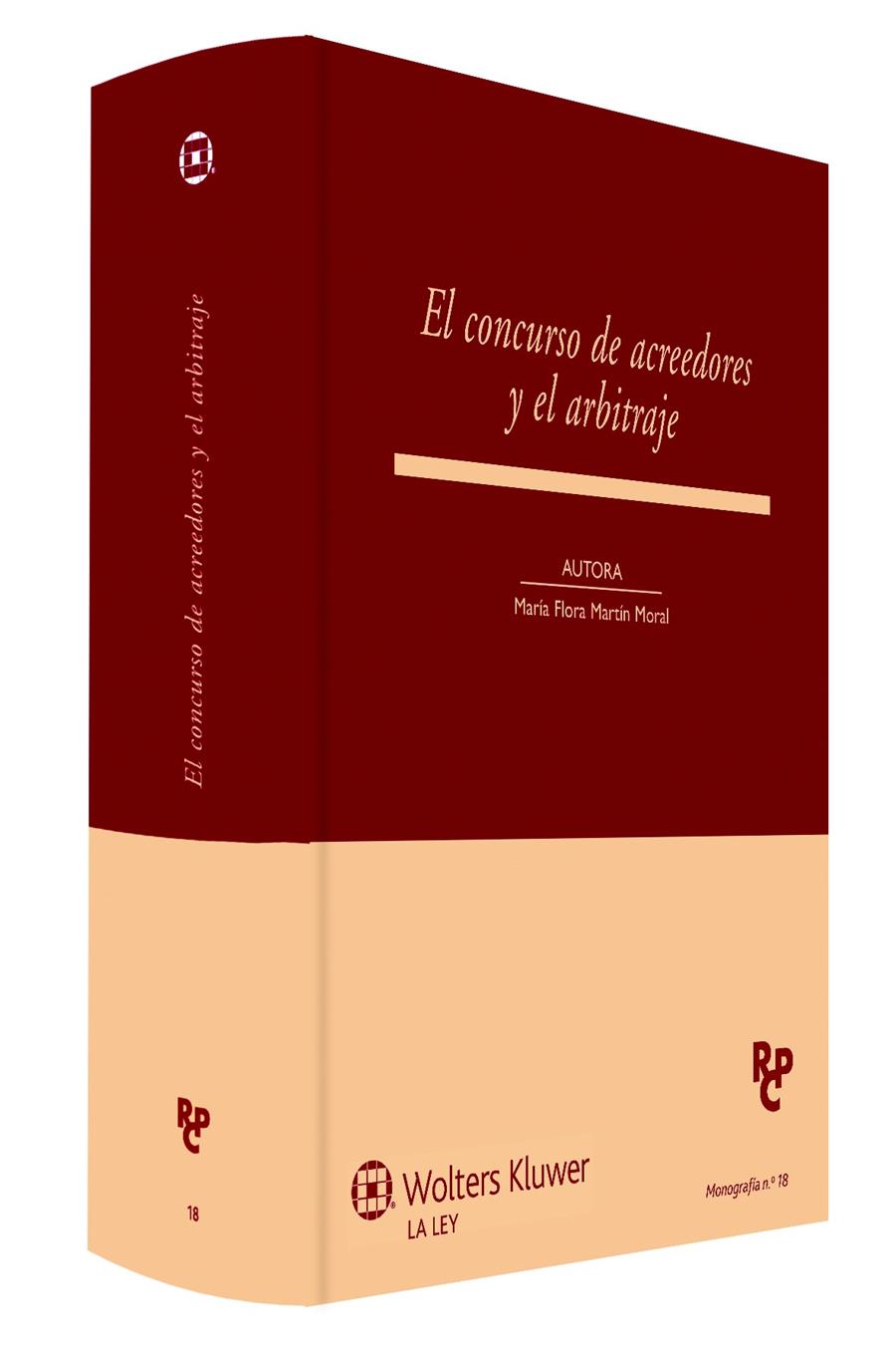 EL CONCURSO DE ACREEDORES Y EL ARBITRAJE | 9788490203194 | MARTÍN MORAL, MARÍA FLORA | Galatea Llibres | Llibreria online de Reus, Tarragona | Comprar llibres en català i castellà online