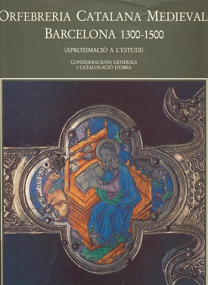 ORFEBRERIA CATALANA MEDIEVAL.BARCELONA 2 VOL | 9788472832176 | Galatea Llibres | Llibreria online de Reus, Tarragona | Comprar llibres en català i castellà online