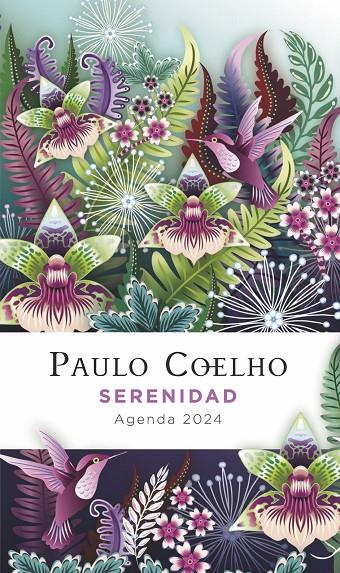 SERENIDAD. AGENDA PAULO COELHO 2024 | 9788408269892 | COELHO, PAULO | Galatea Llibres | Librería online de Reus, Tarragona | Comprar libros en catalán y castellano online