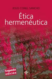 ÉTICA HERMENÉUTICA | 9788430951550 | CONILL SANCHO, JESÚS | Galatea Llibres | Librería online de Reus, Tarragona | Comprar libros en catalán y castellano online