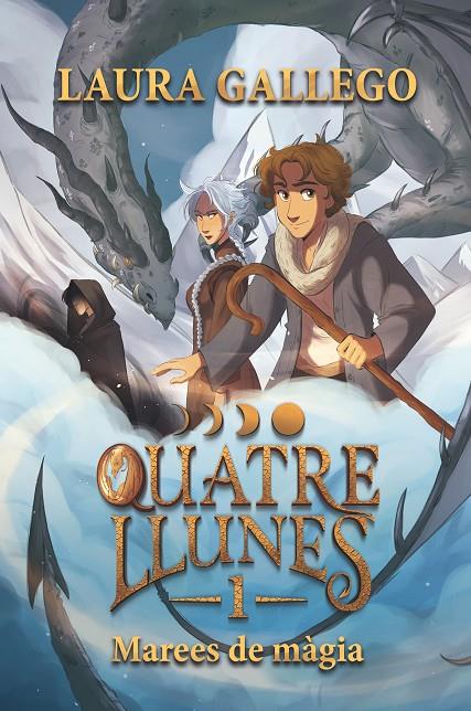 QUATRE LLUNES 1 MAREES DE MAGIA | 9788466158602 | LAURA GALLEGO | Galatea Llibres | Llibreria online de Reus, Tarragona | Comprar llibres en català i castellà online