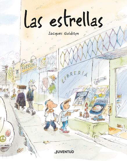 LAS ESTRELLAS | 9788426146854 | GOLDSTYN, JACQUES | Galatea Llibres | Librería online de Reus, Tarragona | Comprar libros en catalán y castellano online