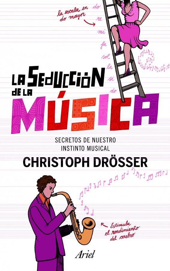 LA SEDUCCION DE LA MUSICA | 9788434400993 | DRÖSSER, CHRISTOPH | Galatea Llibres | Librería online de Reus, Tarragona | Comprar libros en catalán y castellano online