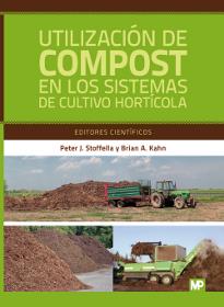 UTILIZACION DE COMPOST EN LOS SITEMAS DE CULTIVO HORTICOLA | 9788484761860 | STOFELLA, PETER J. | Galatea Llibres | Librería online de Reus, Tarragona | Comprar libros en catalán y castellano online