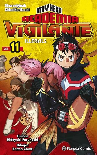 MY HERO ACADEMIA VIGILANTE ILLEGALS 11 | 9788491747260 | HORIKOSHI, KOHEI | Galatea Llibres | Llibreria online de Reus, Tarragona | Comprar llibres en català i castellà online
