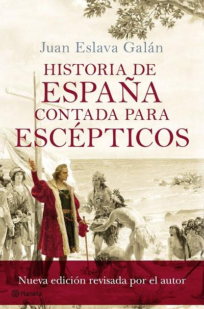 HISTORIA DE ESPAñA CONTADA PARA ESCéPTICOS | 9788408175414 | ESLAVA GALáN, JUAN | Galatea Llibres | Llibreria online de Reus, Tarragona | Comprar llibres en català i castellà online