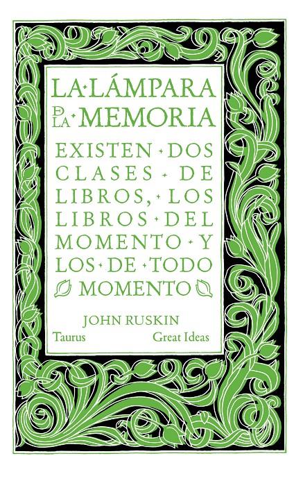 LA LÁMPARA DE LA MEMORIA | 9788430616565 | RUSKIN, JOHN | Galatea Llibres | Librería online de Reus, Tarragona | Comprar libros en catalán y castellano online
