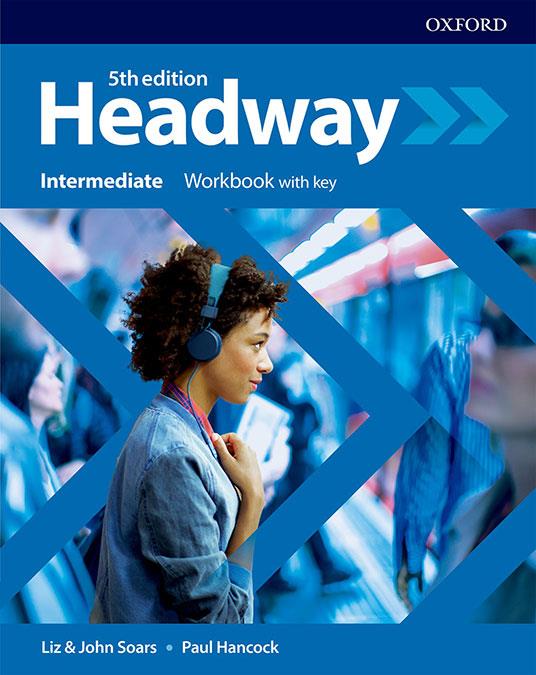 HEADWAY INTERMEDIATE WORKBOOK WITH KEY FIFTH EDITION | 9780194539685 | Galatea Llibres | Librería online de Reus, Tarragona | Comprar libros en catalán y castellano online