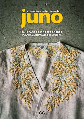 EL CUADERNO DE BORDADO DE JUNO | 9788425235269 | JUNO | Galatea Llibres | Librería online de Reus, Tarragona | Comprar libros en catalán y castellano online