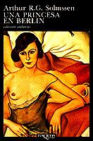 PRINCESA EN BERLIN, UNA | 9788472232037 | Solmssen, Arthur R. G. | Galatea Llibres | Librería online de Reus, Tarragona | Comprar libros en catalán y castellano online