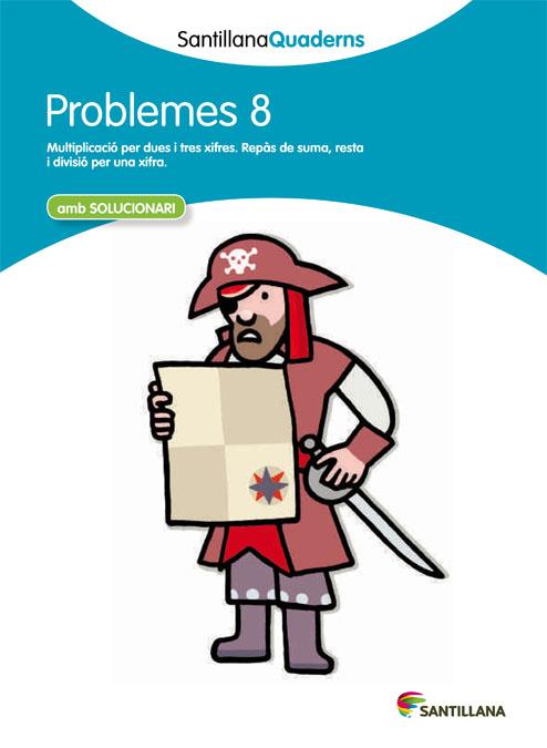 PROBLEMES 8 (SANTILLANA QUADERNS) | 9788468014036 | VARIOS AUTORES | Galatea Llibres | Librería online de Reus, Tarragona | Comprar libros en catalán y castellano online