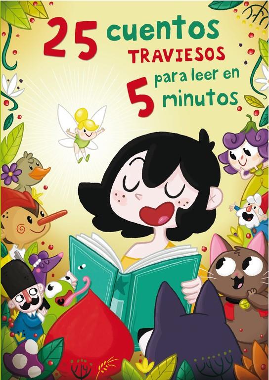 25 CUENTOS TRAVIESOS PARA LEER EN 5 MINUTOS | 9788448843915 | CIA, AMAIA / APARICIO,NURIA | Galatea Llibres | Librería online de Reus, Tarragona | Comprar libros en catalán y castellano online