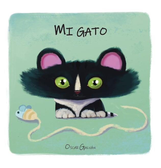 MI GATO | 9788418232084 | GALVÁN, OSCAR | Galatea Llibres | Librería online de Reus, Tarragona | Comprar libros en catalán y castellano online
