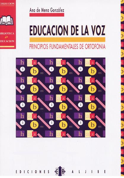 EDUCACION DE LA VOZ | 9788487767234 | DE MANA GONZALEZ,ANA | Galatea Llibres | Librería online de Reus, Tarragona | Comprar libros en catalán y castellano online