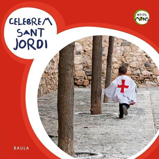 CELEBREM SANT JORDI | 9788447922444 | Galatea Llibres | Llibreria online de Reus, Tarragona | Comprar llibres en català i castellà online