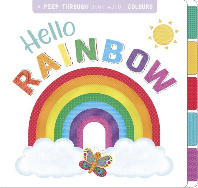 HELLO RAINBOW | 9781788102803 | AA.VV. | Galatea Llibres | Llibreria online de Reus, Tarragona | Comprar llibres en català i castellà online