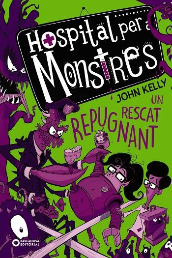 HOSPITAL PER A MONSTRES. UN RESCAT REPUGNANT 2 | 9788448952754 | KELLY, JOHN | Galatea Llibres | Llibreria online de Reus, Tarragona | Comprar llibres en català i castellà online