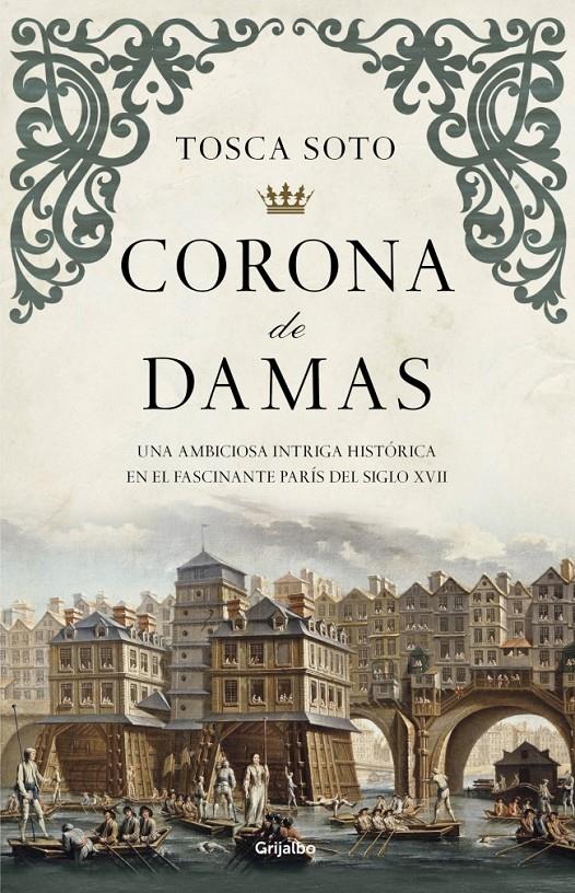 CORONA DE DAMAS | 9788425352423 | SOTO, TOSCA | Galatea Llibres | Librería online de Reus, Tarragona | Comprar libros en catalán y castellano online