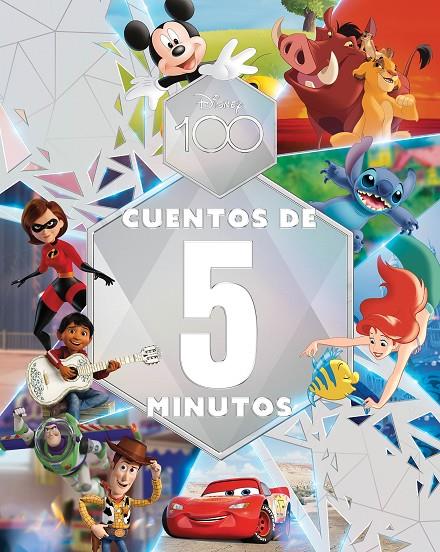 DISNEY 100. CUENTOS DE 5 MINUTOS | 9788418940583 | Galatea Llibres | Llibreria online de Reus, Tarragona | Comprar llibres en català i castellà online