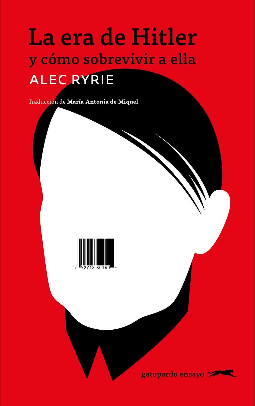 LA ERA DE HITLER | 9791399031041 | RYRIE, ALEC | Galatea Llibres | Llibreria online de Reus, Tarragona | Comprar llibres en català i castellà online