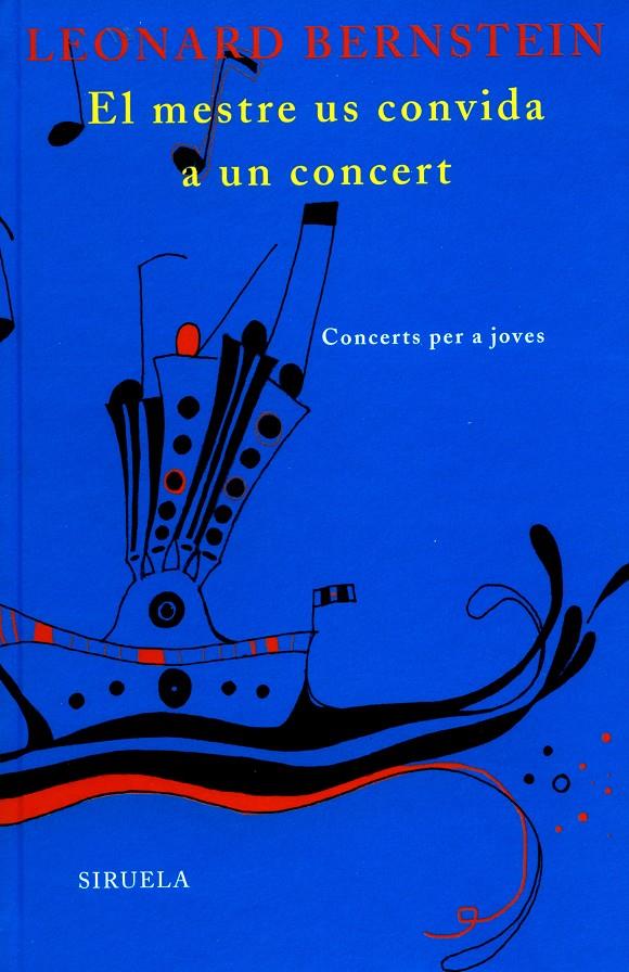 MESTRE US CONVIDA A UN CONCERT : CONCERTS PER A JOVES | 9788498411492 | BERNSTEIN, LEONARD (1918-1990) | Galatea Llibres | Librería online de Reus, Tarragona | Comprar libros en catalán y castellano online
