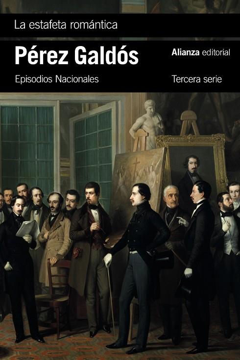 LA ESTAFETA ROMÁNTICA | 9788411484862 | PÉREZ GALDÓS, BENITO | Galatea Llibres | Librería online de Reus, Tarragona | Comprar libros en catalán y castellano online